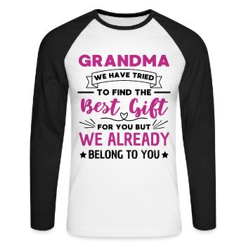 Funny granny saying grandmother humor - Unisex Long Sleeve Baseball T-Shirt - white/black - Front - Nik (191cm)