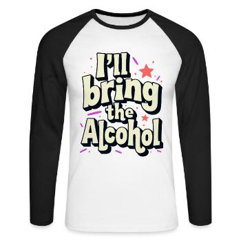 I'll Bring the Alcohol Party Saying Quote - Unisex Long Sleeve Baseball T-Shirt - white/black - Front - Nik (191cm)