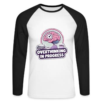 Overthinking in Progress – Funny Brain - Unisex Long Sleeve Baseball T-Shirt - white/black - Front - Nik (191cm)