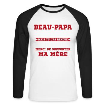 Step-dad not given life but made better - Unisex Long Sleeve Baseball T-Shirt - white/black - Front - Nik (191cm)