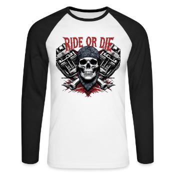 Motorcycle Skull Ride or Die Biker Chopper Rock - Unisex Long Sleeve Baseball T-Shirt - white/black - Front - Nik (191cm)