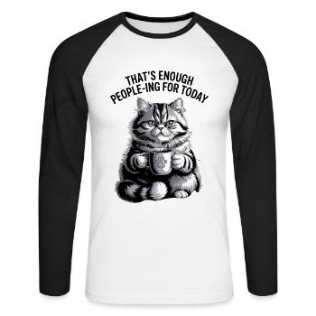 Drôle de chat qui est assez de gens pour aujourd’hui - T-shirt baseball manches longues Homme - blanc/noir - Devant - Nik (191cm)