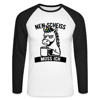 Freches Einhorn - Nen Scheiß muss ich - Kaffee - Unisex Baseballshirt langarm - Weiß/Schwarz - Vorne - Nik (191cm)