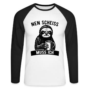 Stures Faultier Nen Scheiß muss ich - Kaffee - Unisex Baseballshirt langarm - Weiß/Schwarz - Vorne - Nik (191cm)