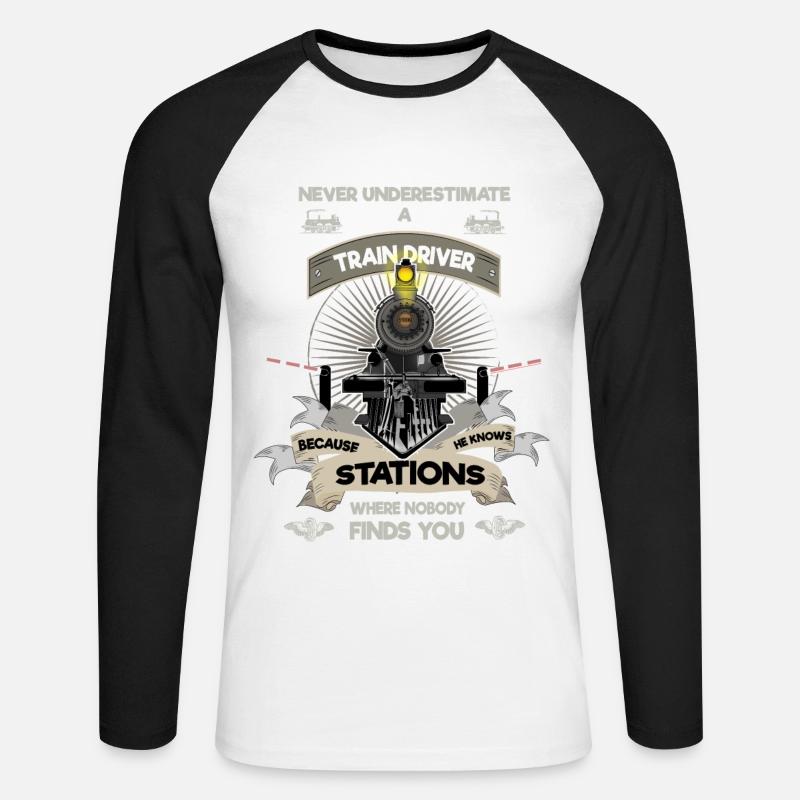 Never underestimate a train driver - Unisex Baseballshirt langarm - Weiß/Schwarz