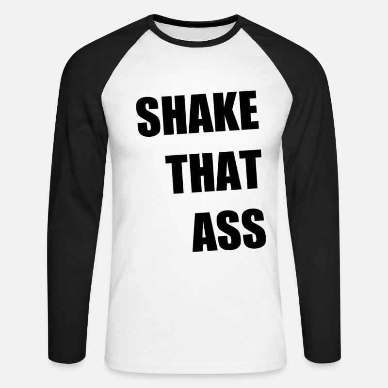 Shake That Ass - Unisex Baseballshirt langarm - Weiß/Schwarz