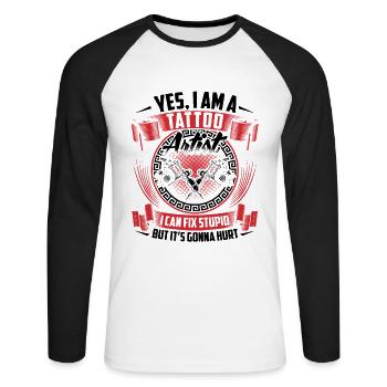 Yes I am tattoo artist ... Tattoo Tätowierer - Unisex Baseballshirt langarm - Weiß/Schwarz - Vorne - Nik (191cm)