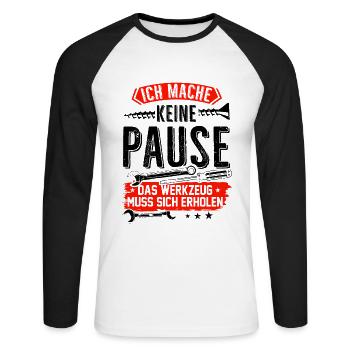 Ich mach keine Pause das Werkzeug muß sich erholen - Unisex Baseballshirt langarm - Weiß/Schwarz - Vorne - Nik (191cm)