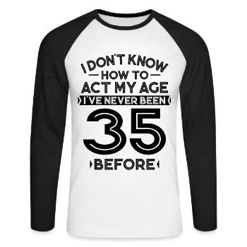 35e anniversaire Anniversaire 35 ans Cadeau - T-shirt baseball manches longues Homme - blanc/noir - Devant - Nik (191cm)