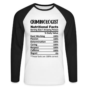 Criminologist Nutrition Facts Funny - Unisex Long Sleeve Baseball T-Shirt - white/black - Front - Nik (191cm)