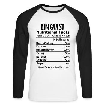 Linguiste Nutrition Facts Drôle - T-shirt baseball manches longues Homme - blanc/noir - Devant - Nik (191cm)