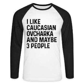 J’aime l’ovcharka caucasien et peut-être le chien de 3 personnes - T-shirt baseball manches longues Homme - blanc/noir - Devant - Nik (191cm)