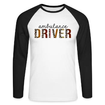 Ambulance Driver Leopard Print Funny - Unisex Long Sleeve Baseball T-Shirt - white/black - Front - Nik (191cm)
