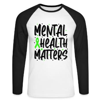 Mental Health Matters Talk About Your Mental - Unisex Long Sleeve Baseball T-Shirt - white/black - Front - Nik (191cm)