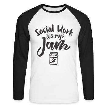 Social Work Is My Jam Social Worker Quotes - Unisex Long Sleeve Baseball T-Shirt - white/black - Front - Nik (191cm)