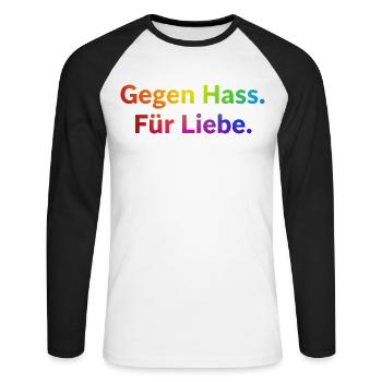 Gegen Hass Für Liebe Spruch Regenbogen Pride CSD - Unisex Baseballshirt langarm - Weiß/Schwarz - Vorne - Nik (191cm)