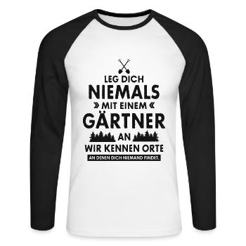 LEG DICH NIE MIT EINEM GÄRTNER AN GARTEN GESCHENK - Unisex Baseballshirt langarm - Weiß/Schwarz - Vorne - Nik (191cm)