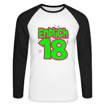 18. Geburtstag - Endlich 18 - Unisex Baseballshirt langarm - Weiß/Schwarz - Vorne - Nik (191cm)