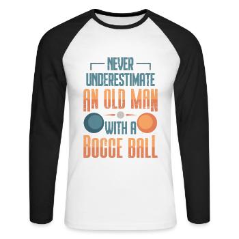 Old Man Bocce Player Funny Sport Oldies Gift - Unisex Long Sleeve Baseball T-Shirt - white/black - Front - Nik (191cm)