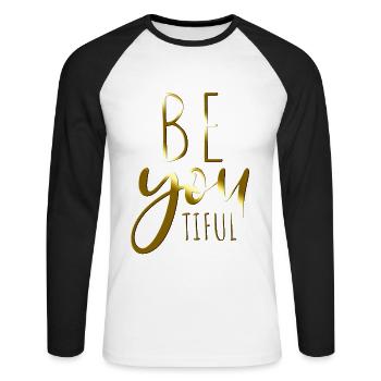 Beyoutiful Be You Tiful Achtsamkeit Yoga Beautiful - Unisex Baseballshirt langarm - Weiß/Schwarz - Vorne - Nik (191cm)