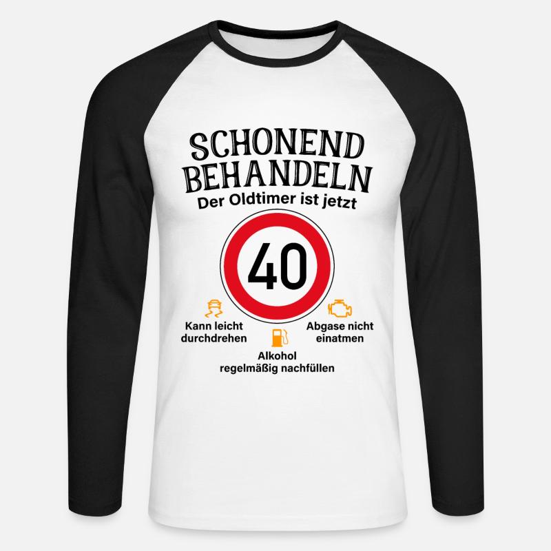 40. Geburtstag Schonend Behandeln Oldtimer Ist 40 - Unisex Baseballshirt langarm - Weiß/Schwarz