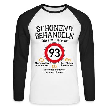 93. Geburtstag Schonend Behandeln 93 Alte Kiste 93 - Unisex Baseballshirt langarm - Weiß/Schwarz - Vorne - Nik (191cm)