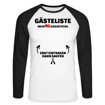 Happy Birthday 40. Geburtstag B-Day Gästeliste - Unisex Baseballshirt langarm - Weiß/Schwarz - Vorne - Nik (191cm)