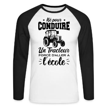 Born to drive a tractor forced to go to the eco - Unisex Long Sleeve Baseball T-Shirt - white/black - Front - Nik (191cm)