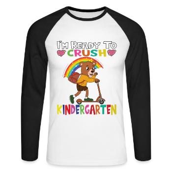 Bear With Scooter I'm Ready To Crush Kindergarten - Unisex Long Sleeve Baseball T-Shirt - white/black - Front - Nik (191cm)