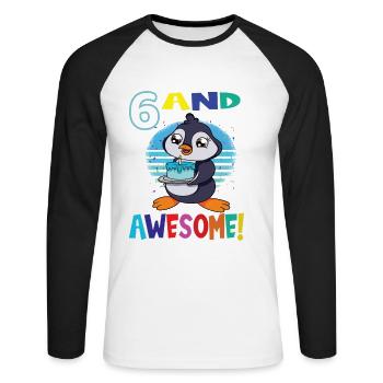 6 And Awesome Birthday Penguin Birthday - Unisex Long Sleeve Baseball T-Shirt - white/black - Front - Nik (191cm)