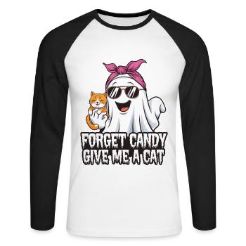 Halloween Cat Forget Candy Give Me A Cat - Unisex Long Sleeve Baseball T-Shirt - white/black - Front - Nik (191cm)