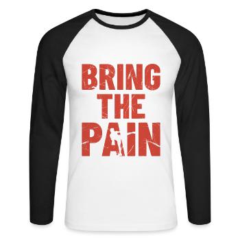 BRING THE PAIN - Boxen, Fightwear Geschenkidee - Unisex Baseballshirt langarm - Weiß/Schwarz - Vorne - Nik (191cm)