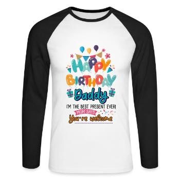 Happy Birthday Daddy Baby Bodysuit - Unisex Long Sleeve Baseball T-Shirt - white/black - Front - Nik (191cm)