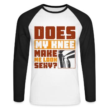 Does my Knee make me look sexy - Unisex Baseballshirt langarm - Weiß/Schwarz - Vorne - Nik (191cm)