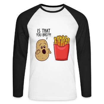 Potatoes Fries Is That You Bro Funny Potatoes - Unisex Long Sleeve Baseball T-Shirt - white/black - Front - Nik (191cm)