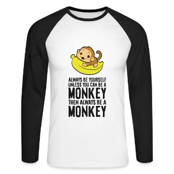 Always Be Yourself Unless You Can Be A Monkey - Unisex Long Sleeve Baseball T-Shirt - white/black - Front - Nik (191cm)