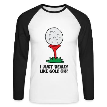 Ich mag Golf einfach sehr, okay? Lustiges Golf - Unisex Baseballshirt langarm - Weiß/Schwarz - Vorne - Nik (191cm)