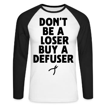 don't be a loser buy a defuser - Unisex Baseballshirt langarm - Weiß/Schwarz - Vorne - Nik (191cm)