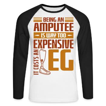 Being an amputee an Leg - Unisex Baseballshirt langarm - Weiß/Schwarz - Vorne - Nik (191cm)