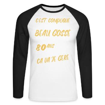Cadeau D'anniversaire Beau gosse et d'avoir 80 ans - T-shirt baseball manches longues Homme - blanc/noir - Devant - Nik (191cm)