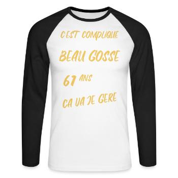 Cadeau D'anniversaire Beau gosse et d'avoir 61 ans - T-shirt baseball manches longues Homme - blanc/noir - Devant - Nik (191cm)