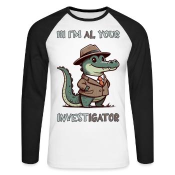 Hi, I'm Al your Investigator - Unisex Long Sleeve Baseball T-Shirt - white/black - Front - Nik (191cm)