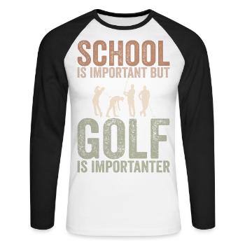 Schule ist wichtig, aber Golf ist noch wichtiger - Unisex Baseballshirt langarm - Weiß/Schwarz - Vorne - Nik (191cm)