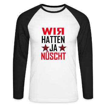 wir hatten ja nüscht - Unisex Baseballshirt langarm - Weiß/Schwarz - Vorne - Nik (191cm)