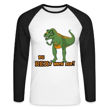 Genervter T-Rex sagt: "Du REXt mich auf!" Deutsch - Unisex Baseballshirt langarm - Weiß/Schwarz - Vorne - Nik (191cm)