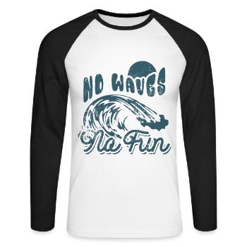 No Waves No Fun - Surfer - Geschenk - Unisex Baseballshirt langarm - Weiß/Schwarz - Vorne - Nik (191cm)
