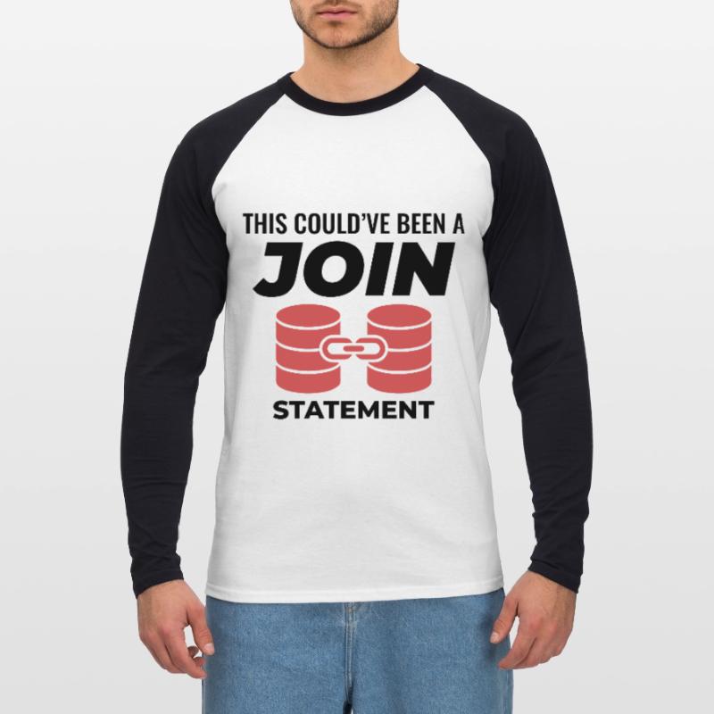 SQL Join Database, instruction de programmation des données T-shirt baseball manches longues Homme