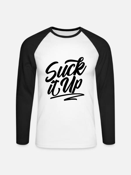 Suck it up - Unisex Long Sleeve Baseball T-Shirt - white/black