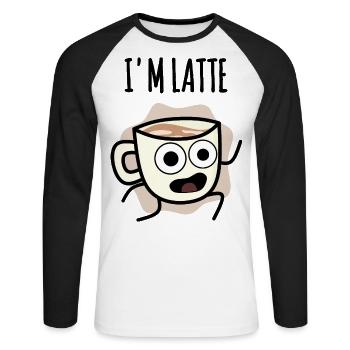 I’m Latte : Tasse de café Tard au travail ! - T-shirt baseball manches longues Homme - blanc/noir - Devant - Nik (191cm)