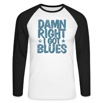 Damn right I got Blues Music Trumpet - Unisex Long Sleeve Baseball T-Shirt - white/black - Front - Nik (191cm)